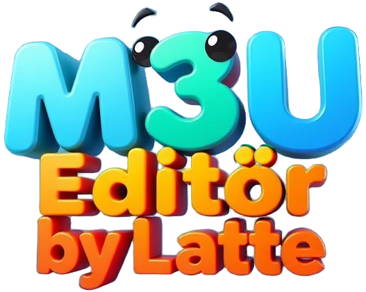 M3U Düzenleyici - Latte